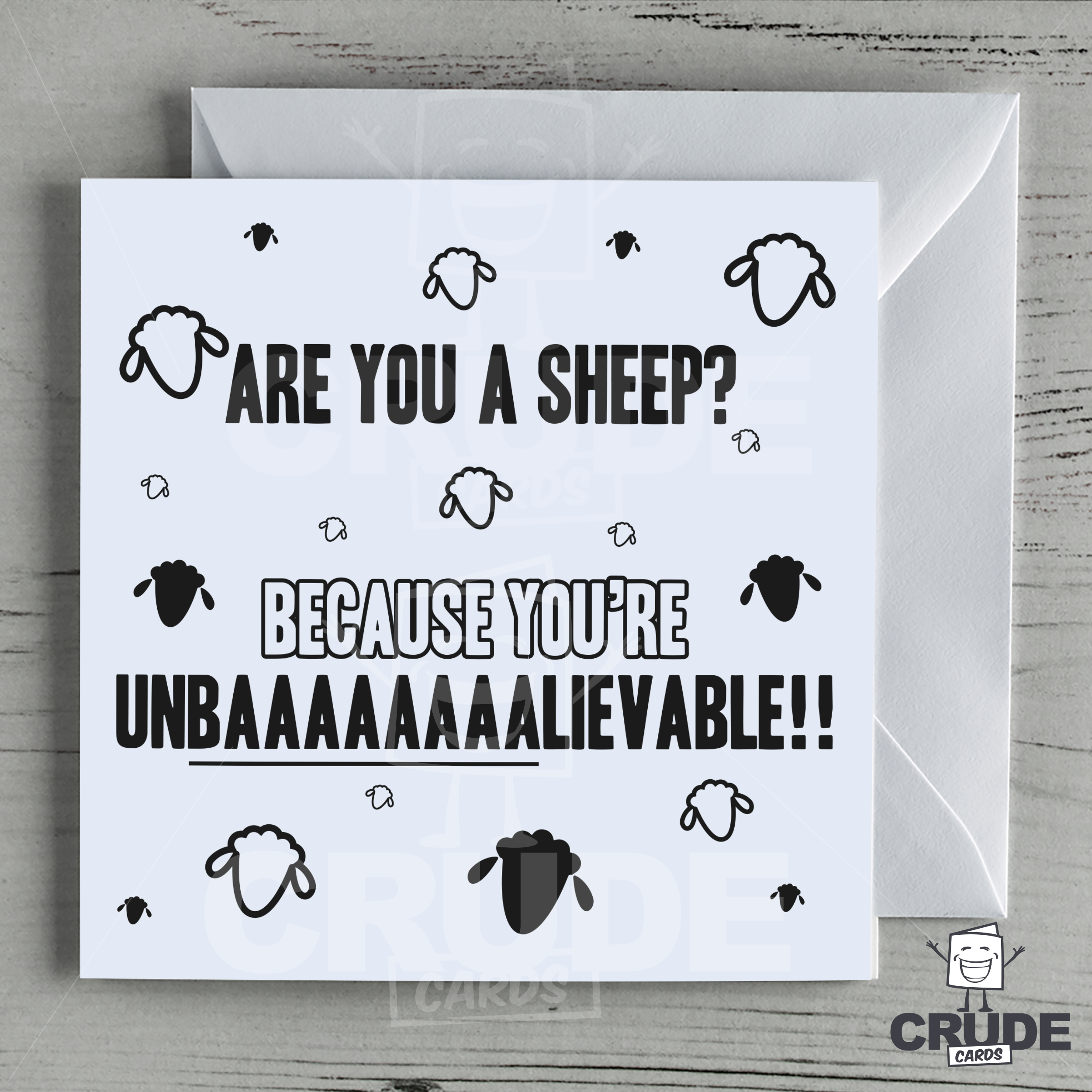 Are You A Sheep? Because You're Unbaaaaaaaalievable Card - Image 2